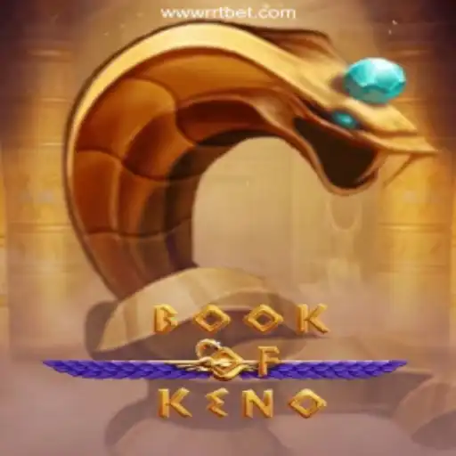 Discover the Thrilling World of BookOfKeno on the RRTBET.COM platform-Oficial Slots Brasil