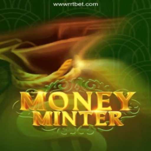 MoneyMinter: Delve into the Goldmine of Entertainment on RRTBET.COM Platform-Oficial Slots Brasil